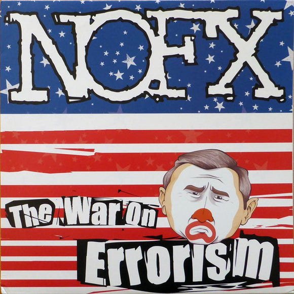 NoFx- the war on errorism, LP Vinyl, 2003 Fat Wreck Records FAT 657-1,