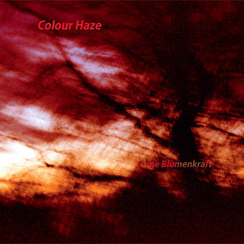 Colour Haze- ewige blumenkraft, LP Vinyl, 2001 Elektrohasch Records 008,