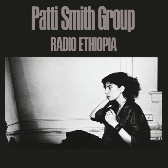 Patti Smith Group- radio ethiopia, LP Vinyl, 1976/2017 Arista Records 543 848-1,
