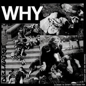 Discharge- why, LP Vinyl, 1981/2018 Radiation Records RRS 94,