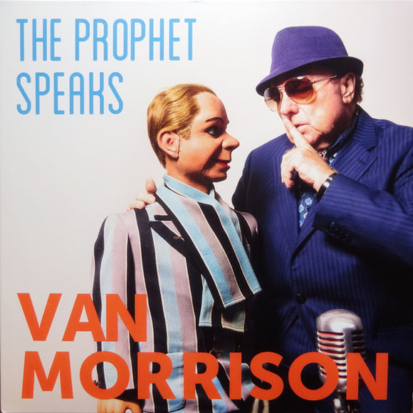 Van Morrison- the prophet speaks, LP Vinyl, 2018 Exile Records 770 717-3,