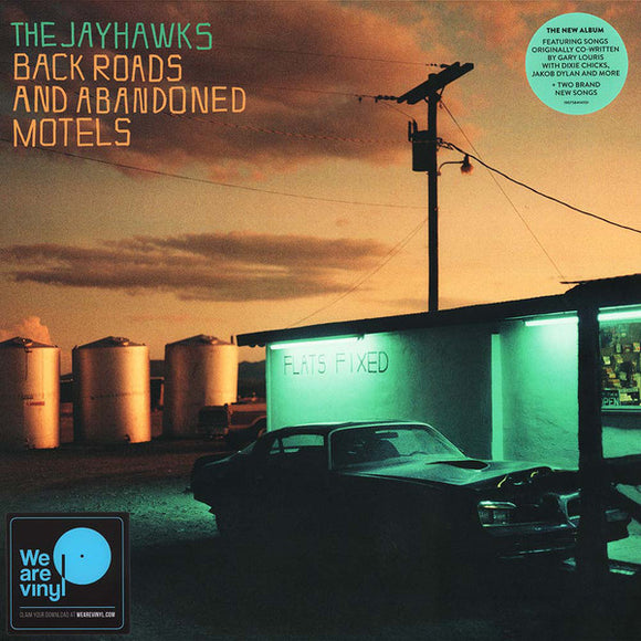 Jayhawks- back roads and abendoned motels, LP Vinyl, 2018 Sony Legacy Records 84141-1,