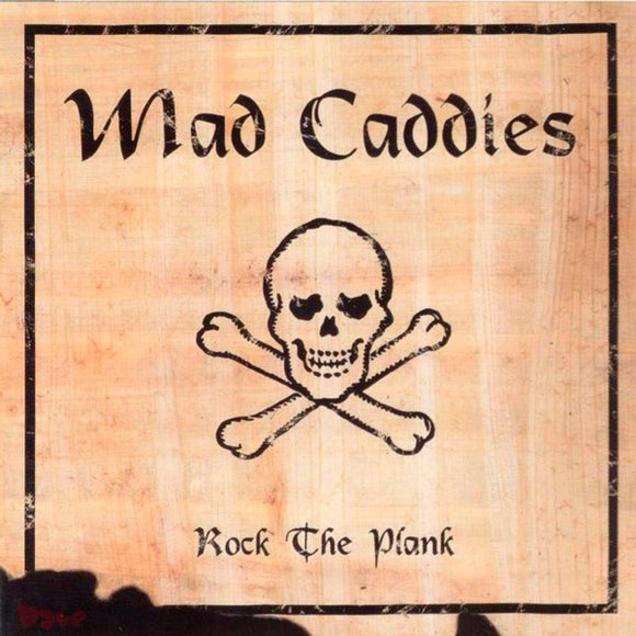 Mad Caddies- rock the plank, LP Vinyl, 2001 Fat Wreck Chords Records FAT 615-1,