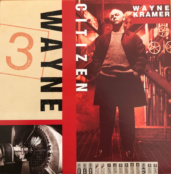Wayne Kramer- return of citizen wayne, LP Vinyl, 1997 Epitaph Records 86488-1,