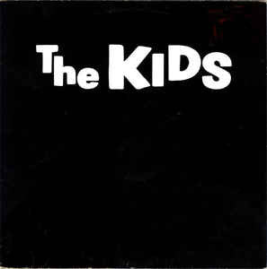 The Kids- black out, LP Vinyl, 1981/2016 Universal Records 478 277-8,