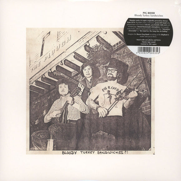 Pig Rider- bloody turkey sandwiches, LP Vinyl, 1974/2015 Sommor/Guerssen Records SOMM 023,