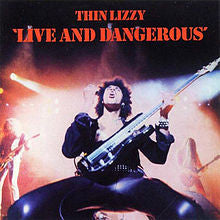 Thin Lizzy- live and dangerous, LP Vinyl, 2011 Back on Black Records RCV 034 LP,