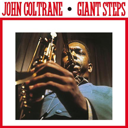 John Coltrane- giant steps, LP Vinyl, 2017 DOL Records DOL 857 HB,