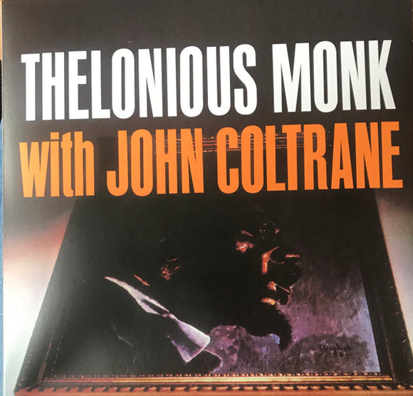 Thelonious Monk- with john coltrane, LP Vinyl, 2020 DOL Records DOL1076HB,