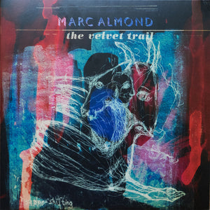 Marc Almond- the velvet trail, LP Vinyl, 2015 Cherry Red SFE Records SFELP 039 D,