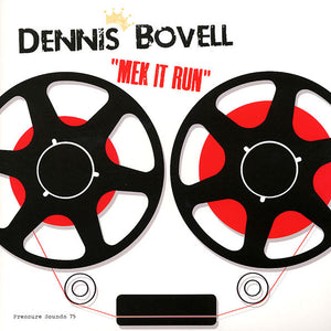 Dennis Bovell- "mek it run", LP Vinyl, 2012 Pressure Sounds Records PSLP 75,