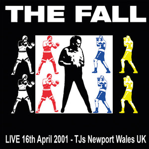 The Fall- live 16th april 2001/tjs newport wales uk, LP Vinyl, 2020 Let Them Eat Vinyl Records LTEV 586 LP,