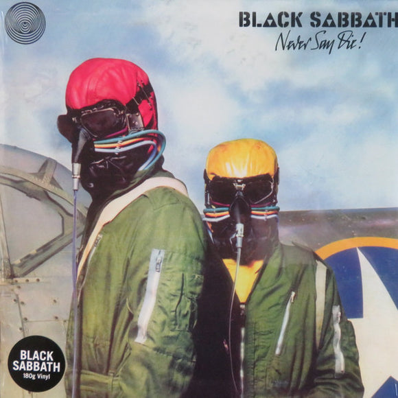 Black Sabbath- never say die, LP Vinyl, 2015 Sanctuary Vertigo Records BMGRM 060 LP,