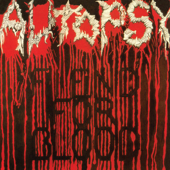 Autopsy- fiend for blood, LP Vinyl, 1991/2017 Peaceville Records VILELP 651,