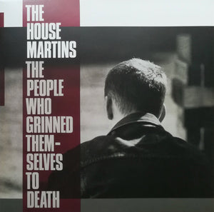 The Housemartins- the people who grinned themselves to death, LP Vinyl, 2018 UMC Virgin/EMI Records 574 423-4,