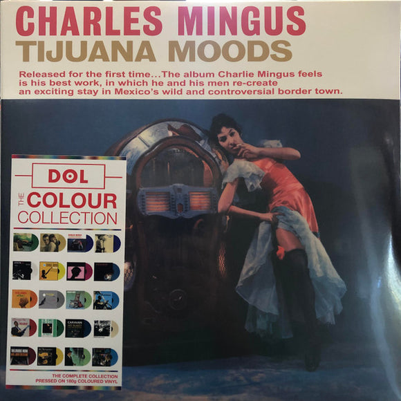 Charles Mingus- tijuana moods, LP Vinyl, 2020 DOL Records DOL790HB,