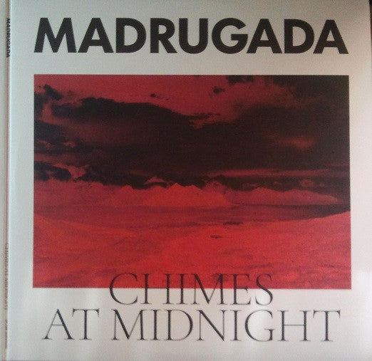 Madrugada- chimes at midnight, LP Vinyl, 2021 Warner Music Records 71125-1,