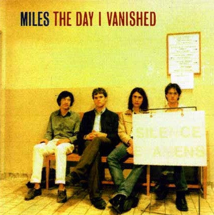 Miles- the day I vanished, LP Vinyl, 1998 V2 Records RTD 707.0289.1,