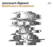 Jazzrausch Bigband- beethoven's breakdown, LP Vinyl, 2020 Act Music Records ACT 9898-1,