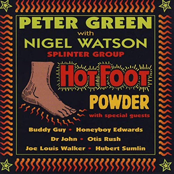 Peter Green Splinter Group with Nigel Watson- hot foot, LP Vinyl, 2000/2019 Madfish/Snapper Records SMALP 1130,