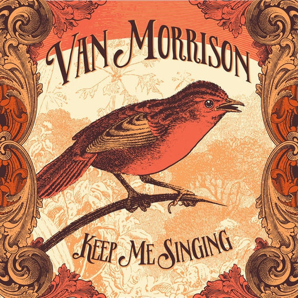 Van Morrison- keep me singing, LP Vinyl, 2016 Caroline International Records 570 357-5,