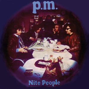 Nite People- p.m., LP Vinyl, 1970/2012 Sommor/Guerssen Records SOMM 010,