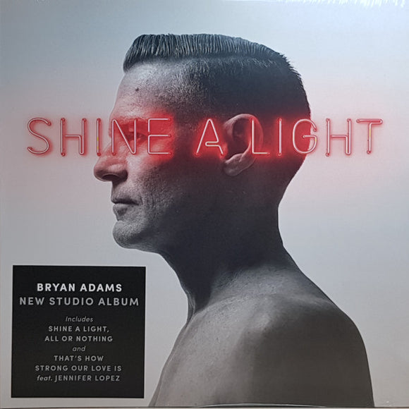 Bryan Adams- shine a light, LP Vinyl, 2019 Polydor Records 678 853-9,