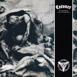 Coroner- punishment for decadence, LP Vinyl, 1988/2018 Century Media/Columbia Records 582 014-1,