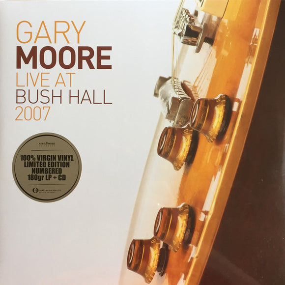 Gary Moore- live at the bush hall 2007, LP Vinyl, 2014 Ear Music Eagle Rock Records 0212932EMX,