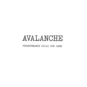 Avalanche- perseverance kills our game, LP Vinyl, 2014 Guerssen Records GUESS 144,