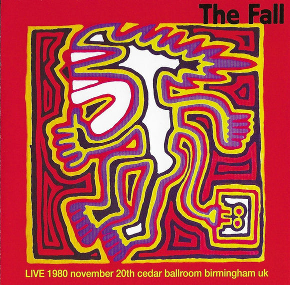 The Fall- live 1980 november 20th cedar ballroom birmingham uk, LP Vinyl, 2020 Let Them Eat Vinyl Records LTEV 582 LP,