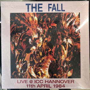 The Fall- live @ icc hannover 1984, LP Vinyl, 2020 Let Them Eat Vinyl Records LTEV 608 LP,