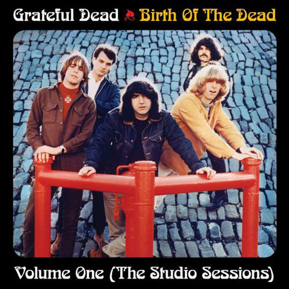 Grateful Dead- birth of a dead vol. 1 (studio sessions), LP Vinyl, 2013 Rhino Records Friday Music 217 439,