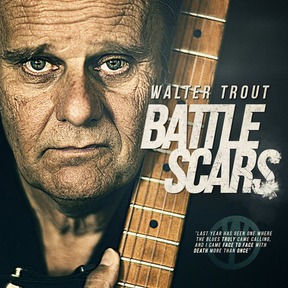 Walter Trout- battle scars, LP Vinyl, 2015 Provogue Records PRD 7477-1,