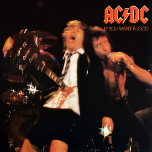 AC/DC- if you want blood you've got it, LP Vinyl, 1978/2003 Sony/Columbia Records 510 763-1,