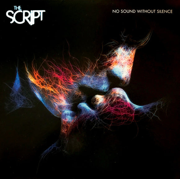 The Script- no sound without silence, LP Vinyl, 2018 Sony Columbia Records 84319-1,
