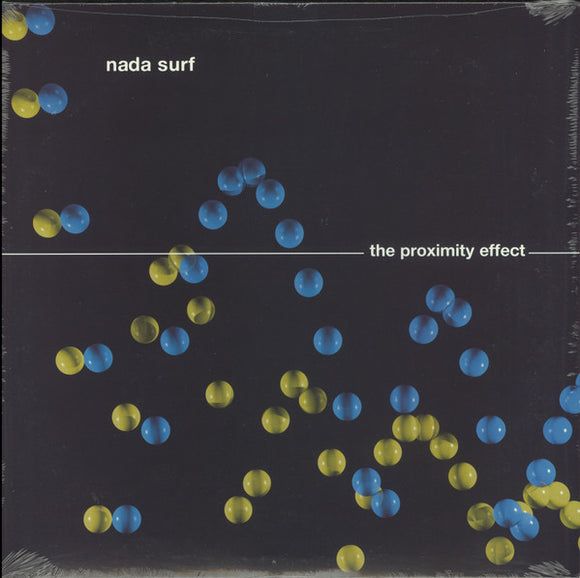 Nada Surf- the proximity effect, LP Vinyl, 2015 Mardev Records MARDEV 002 LP,