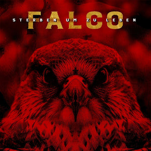 Falco- sterben um zu leben, LP Vinyl, 2018 Sony Records 583 381-1,
