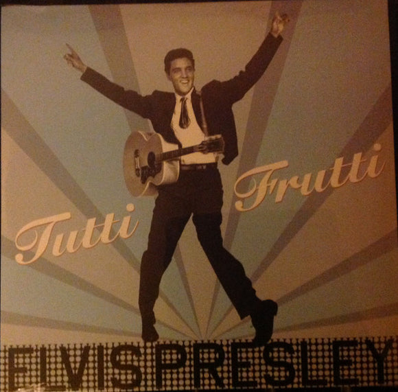 Elvis Presley- tutti frutti, LP Vinyl, 2017 Dom Disques Records ELV 301,