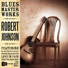 Robert Johnson- blues master works, LP Vinyl, 2013 Delta Blues Records DELP007LP,