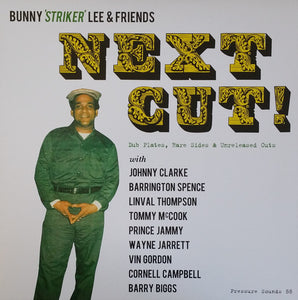 Various: Next Cut (Bunny"Striker" Lee & Friends), LP Vinyl, 2015 Pressure Sounds Records PSLP 88,