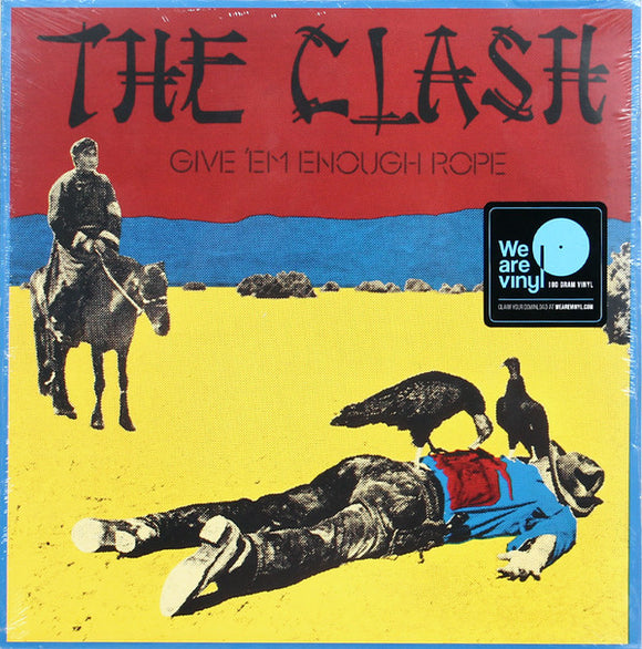 The Clash- give 'em enough rope, LP Vinyl, 1979/2017 Sony Columbia Records 541 954-1,