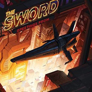Sword- greetings from, LP Vinyl, 2017 Razor & Tie Records 720 264-8,