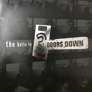 3 Doors Down- the better life, LP Vinyl, 2009/2017 Republic Records B0025996-01,