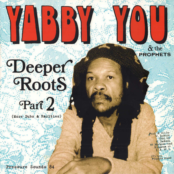 Yabby You- deeper roots part 2, LP Vinyl, 2014 Pressure Sounds Records PSLP 84,