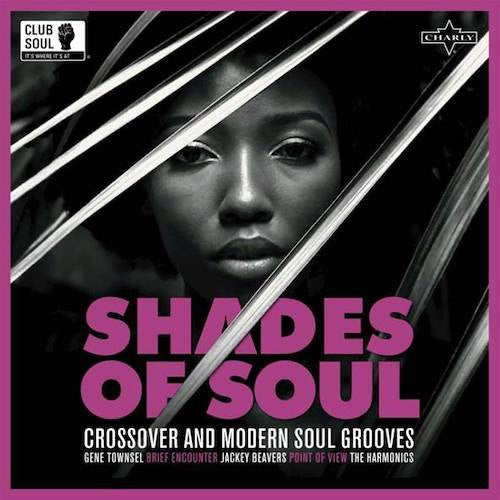 Various: Club Soul- Shades of Soul, LP Vinyl, 2019 Charly Records L 317,