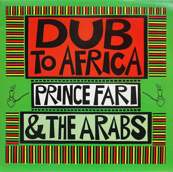 Prince Far I & the Arabs- dub to africa, LP Vinyl, 201? Pressure Sounds Records LP PS 002,